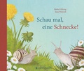 Cover: Schau mal, eine Schnecke! - Gerstenberg