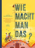 Cover: Wie macht man das? - Gerstenberg
