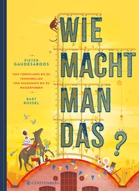 Abbildung von: Wie macht man das? - Gerstenberg