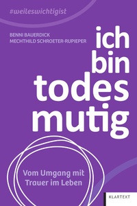 Abbildung von: Ich bin todesmutig - Klartext