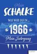 Cover: Mein Schalke 1966 - Klartext