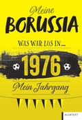 Cover: Meine Borussia 1976 - Klartext