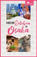 Cover: Mehr Erleben in Osaka - Unterwegs Verlag GmbH