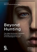 Cover: Beyond Hunting - Leibniz-Zentrum f&uuml;r Arch&auml;ologie (LEIZA)