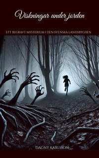 Abbildung von: Viskningar under jorden - BoD - Books on Demand - Schweden