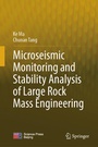 Cover: Microseismic Monitoring and Stability Analysis of Large Rock Mass Engineering - Springer Nature Switzerland AG