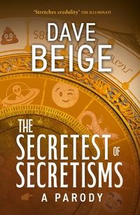 Abbildung von: The Secretest of Secretisms - HarperCollins