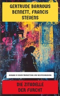 Cover: Die Zitadelle der Furcht - Neu &uuml;bersetzt Verlag
