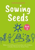 Cover: Sowing Seeds Book 3 - SPCK
