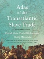 Cover: Atlas of the Transatlantic Slave Trade - Yale University Press