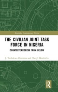 Cover: The Civilian Joint Task Force in Nigeria - Routledge