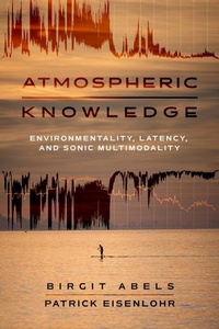 Enlarge image Cover: Atmospheric Knowledge - University of California Press