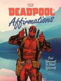 Cover: Deadpool's Affirmations - Random House Worlds
