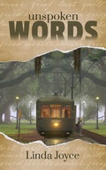 Cover: Unspoken Words - Word Works Press, LLC