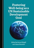 Cover: Fostering Well-being as a UN Sustainable Development Goal - Cambridge Scholars Publishing