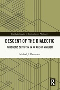 Cover: Descent of the Dialectic - Routledge