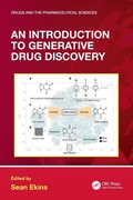 Cover: An Introduction to Generative Drug Discovery - CRC Press