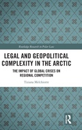 Abbildung von: Legal and Geopolitical Complexity in the Arctic - Routledge