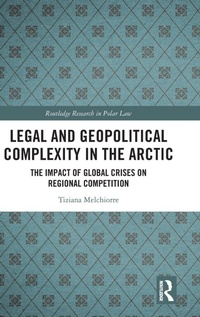 Abbildung von: Legal and Geopolitical Complexity in the Arctic - Routledge