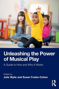 Abbildung von: Unleashing the Power of Musical Play - Routledge