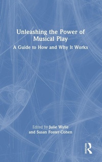 Abbildung von: Unleashing the Power of Musical Play - Routledge