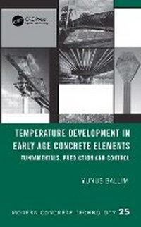 Enlarge image Cover: Temperature Development in Early Age Concrete Elements - CRC Press