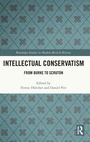 Cover: Intellectual Conservatism - Routledge
