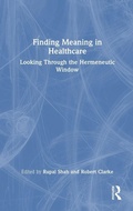 Cover: Finding Meaning in Healthcare - Routledge