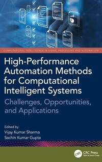 Enlarge image Cover: High-Performance Automation Methods for Computational Intelligent Systems - CRC Press