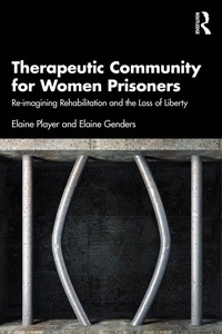 Abbildung von: Therapeutic Community for Women Prisoners - Routledge