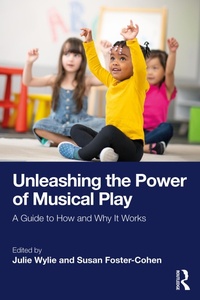 Abbildung von: Unleashing the Power of Musical Play - Routledge