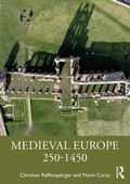 Bild: Medieval Europe 250-1450 - Routledge