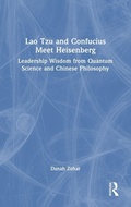 Cover: Lao Tzu and Confucius Meet Heisenberg - Routledge