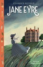 Cover: Classics Retold: Jane Eyre - Franklin Watts Ltd