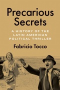 Cover: Precarious Secrets - University of Texas Press