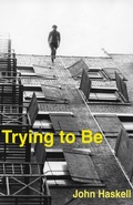Cover: Trying to Be - Fiction Collective Two