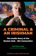 Cover: A Criminal and an Irishman - Steerforth Press