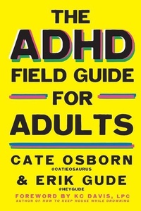 Enlarge image Cover: The ADHD Field Guide for Adults - Simon + Schuster LLC