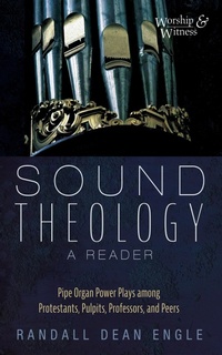 Abbildung von: Sound Theology, a Reader - Wipf and Stock Publishers