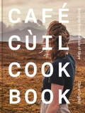 Bild: Cafe Cuil Cookbook - Kitchen Press