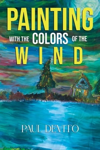 Enlarge image Cover: Painting With the Colors of the Wind - Olympia Publishers