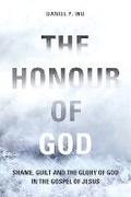 Cover: The Honour of God - Inter-Varsity Press