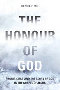 Enlarge image Cover: The Honour of God - Inter-Varsity Press