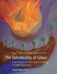 Enlarge image Cover: The Individuality of Colour - Rudolf Steiner Press