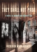 Cover: They Shall Not Pass - Sagging Meniscus Press