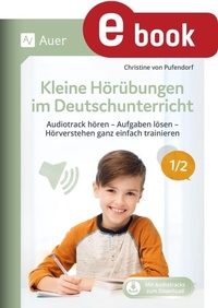 Abbildung von: Kleine Hörübungen im Deutschunterricht 1/2 - Auer Verlag