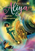 Cover: Aliya und der Silberexpress 2 - Insel