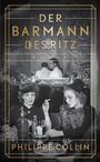 Cover: Der Barmann des Ritz - Insel