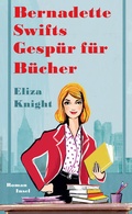Cover: Bernadette Swifts Gesp&uuml;r f&uuml;r B&uuml;cher - Insel