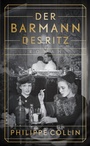 Cover: Der Barmann des Ritz - Insel